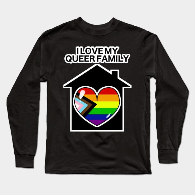 I Love My Queer Family Long Sleeve T-Shirt by jasper